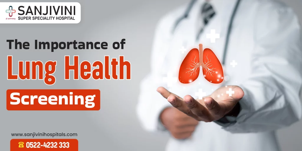 The Importance of Lung Health Screening