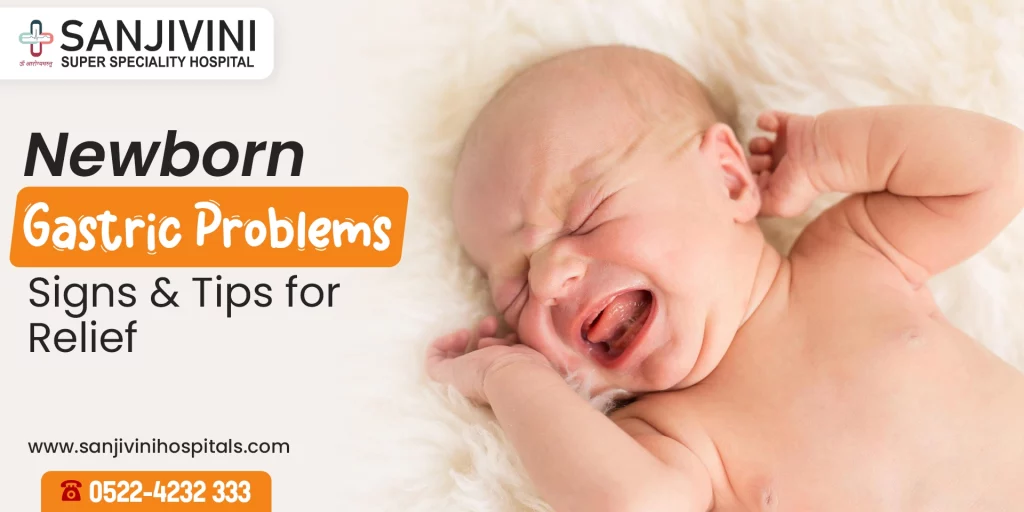 Newborn Gastric Problems: Signs & Tips for Relief